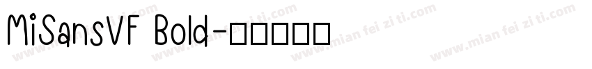 MiSansVF Bold字体转换